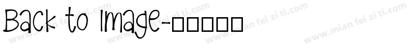 Back to Image字体转换
